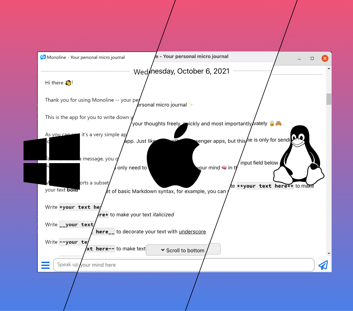 Screenshots of Monoline desktop apps for Windows / Mac / Linux